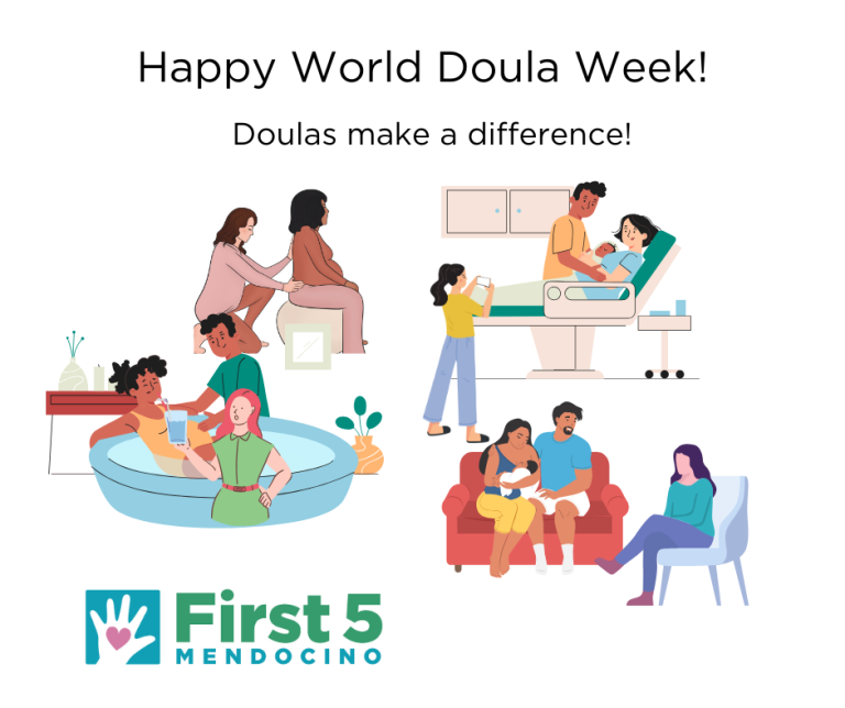 Strong Starts World Doula Week 2024 First 5 Mendocino